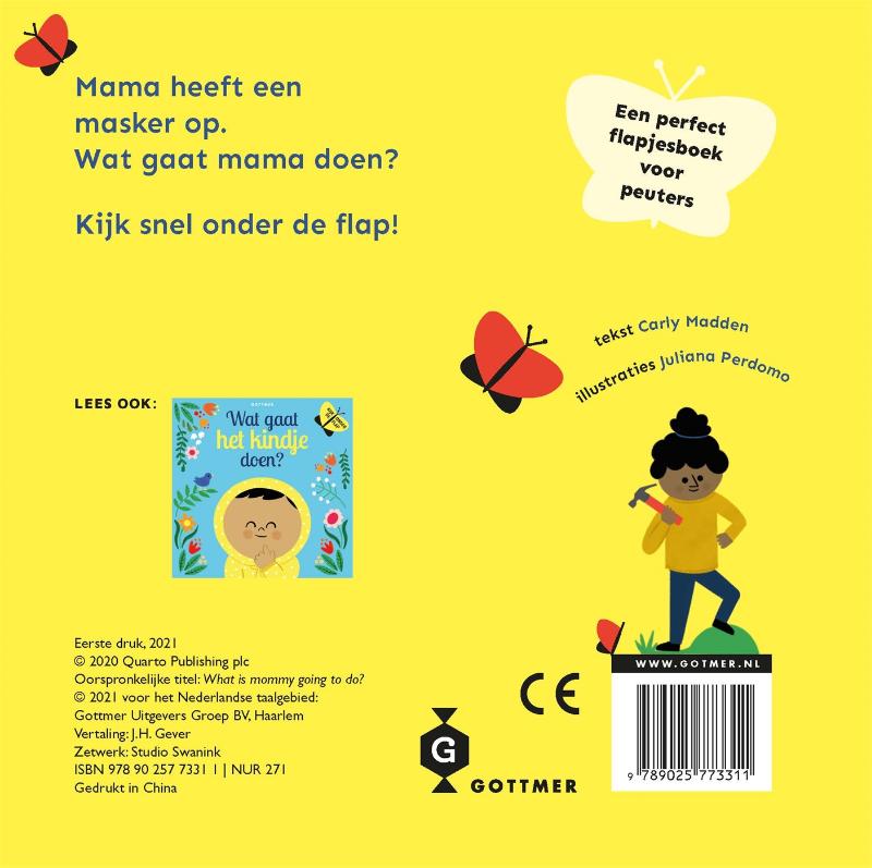 Wat gaat mama doen?