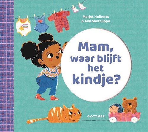 Mam waar blijft het kindje