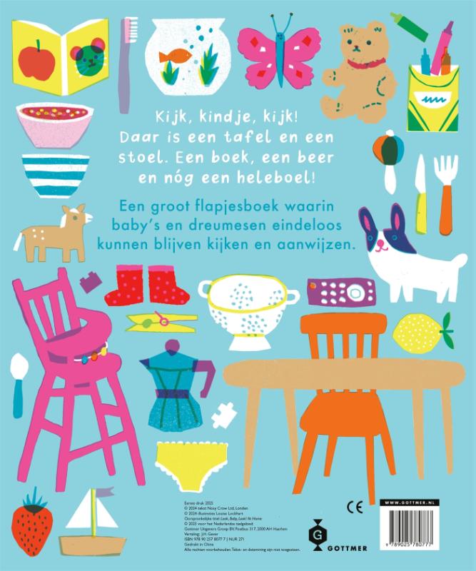 Kijk, kindje, kijk Thuis