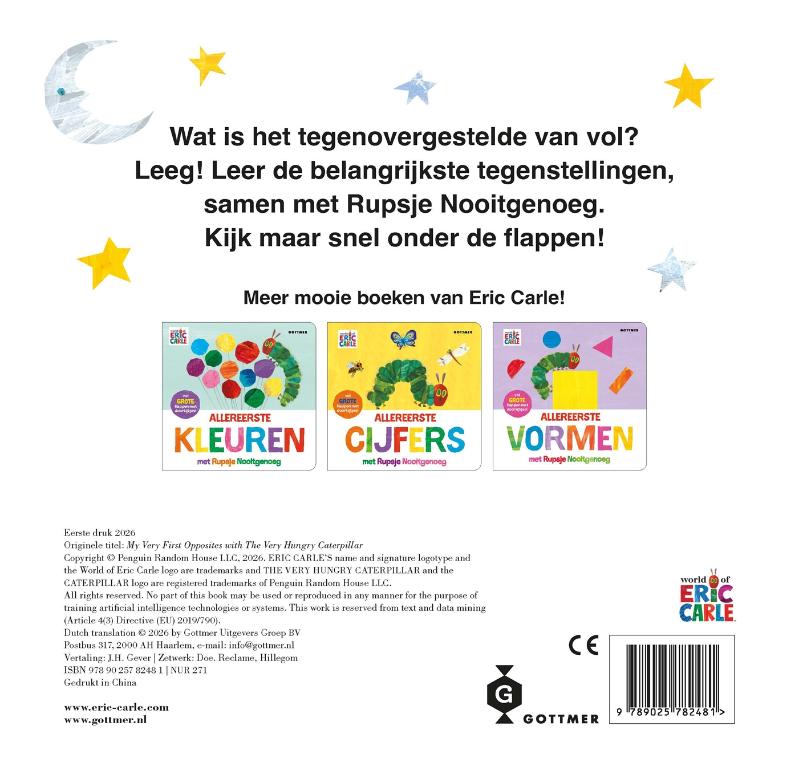 Allereerste tegenstellingen met Rupsje Nooitgenoeg