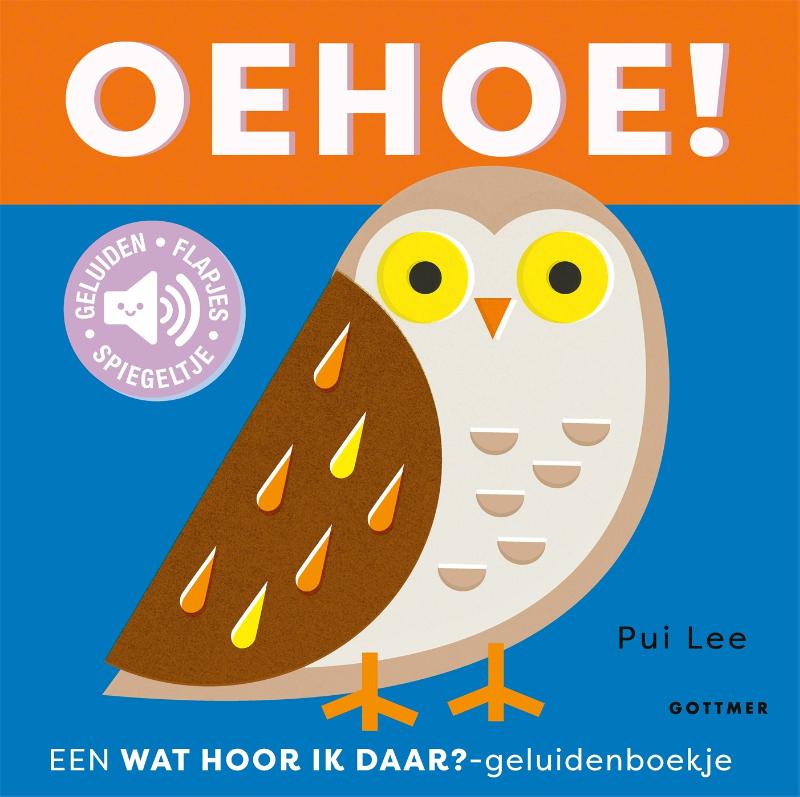 Oehoe!