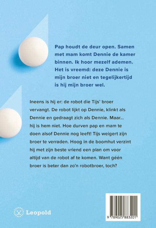 Toen mijn broer een robot werd