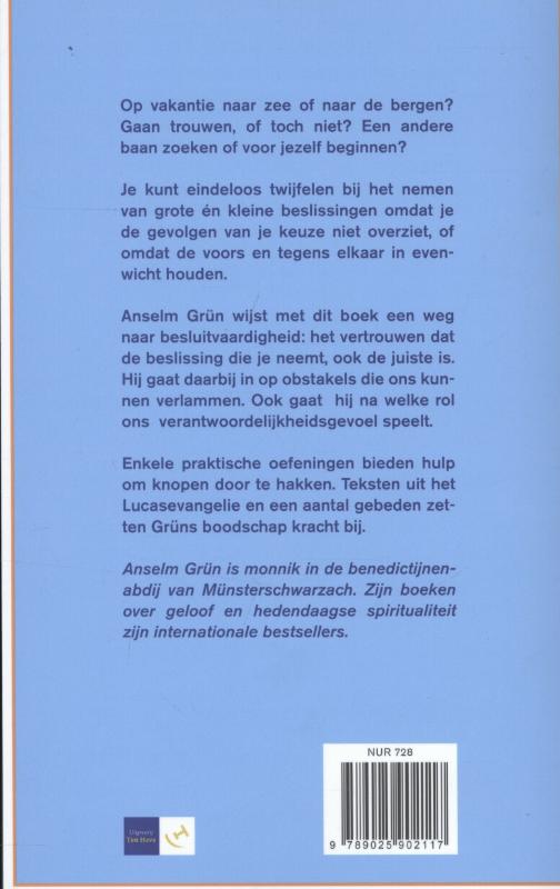 De moed om te beslissen