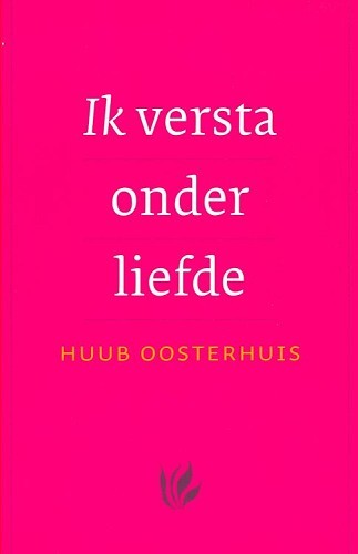 Ik versta onder liefde