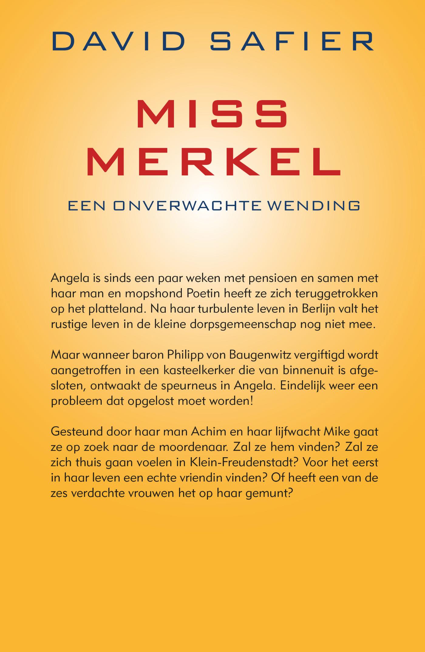Miss Merkel en een onverwachte wending