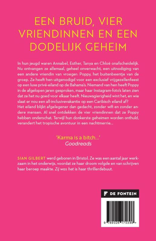 Sian Gilbert: Zij Was Het