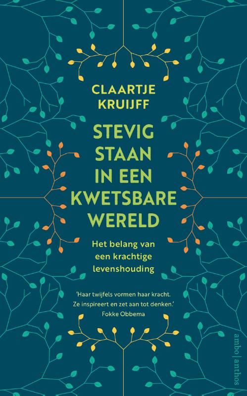 Stevig staan in een kwetsbare wereld