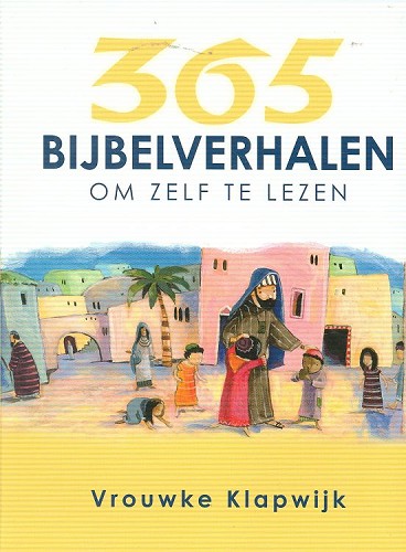 365 Bijbelverhalen om zelf te lezen