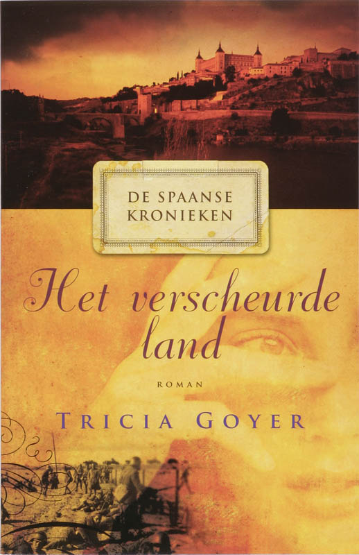 De spaanse kronieken – 2 Het verscheurde land