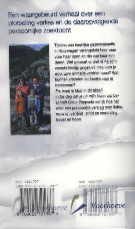 De dag dat je uit mijn leven viel