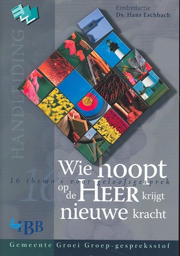Wie hoopt op de HEER krijgt nieuwe kracht – Handleiding
