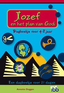 Jozef en het plan met God – Dagboekje
