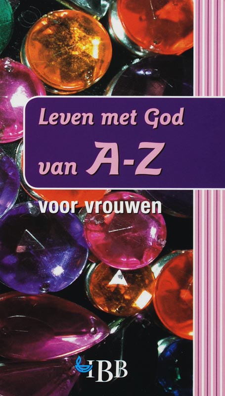 Leven met God – van A tot Z – Voor vrouwen