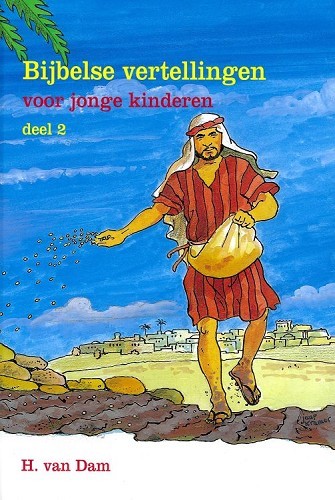 Bijbelse vertellingen voor jonge kinderen – 2