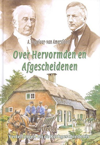 Over Hervormden en Afgescheidenen