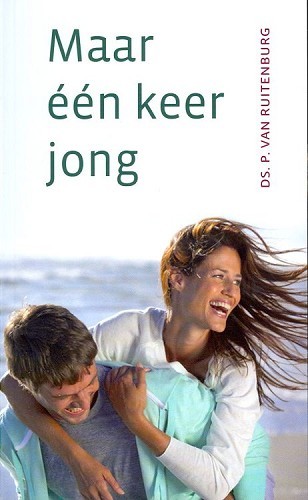 Maar één keer jong