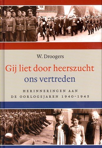 Gij liet door heerszucht ons vertreden