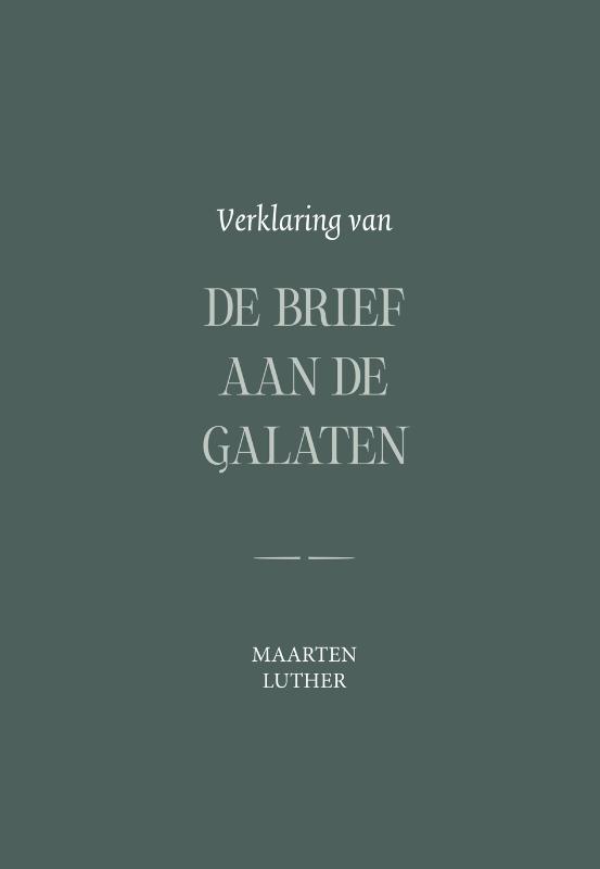 Verklaring van de Brief aan de Galaten