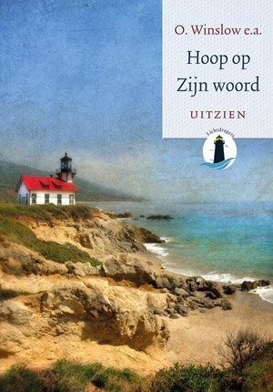 Hoop op Zijn Woord – Uitzien