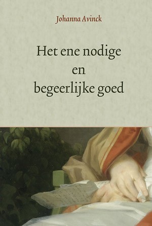 Het ene nodige en begeerlijke goed