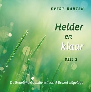 Helder en klaar deel 2