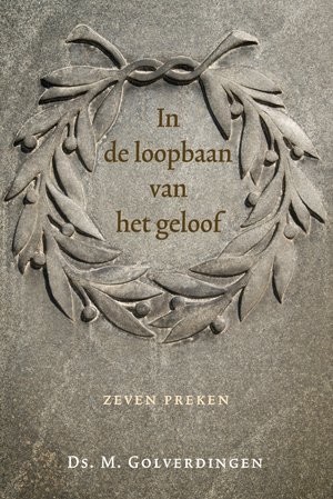 In de loopbaan van het geloof