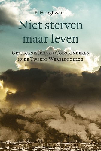 Niet sterven, maar leven