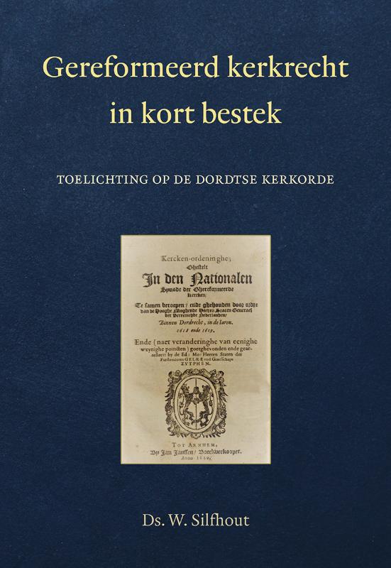 Gereformeerd kerkrecht in kort bestek