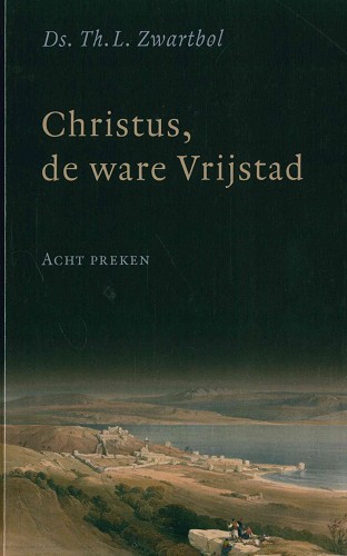 Christus, de ware Vrijstad