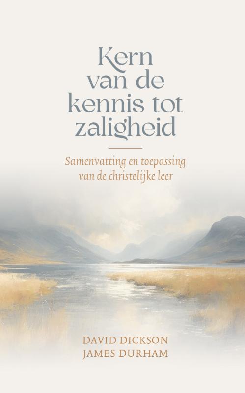 Kern van de kennis der zaligheid