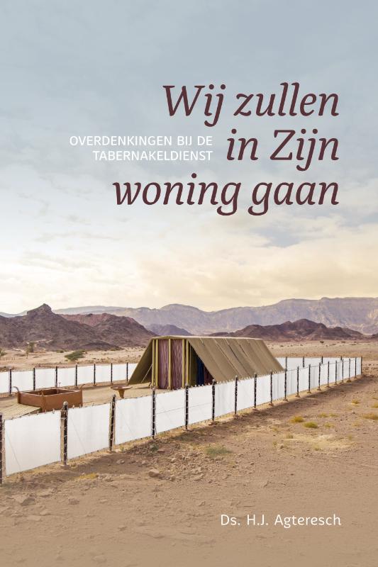 Wij zullen in Zijn woning gaan
