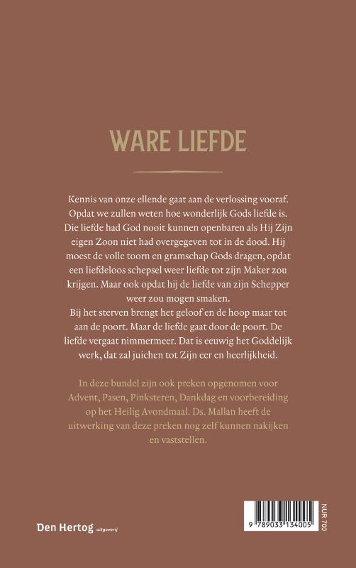 Mallan: Ware liefde