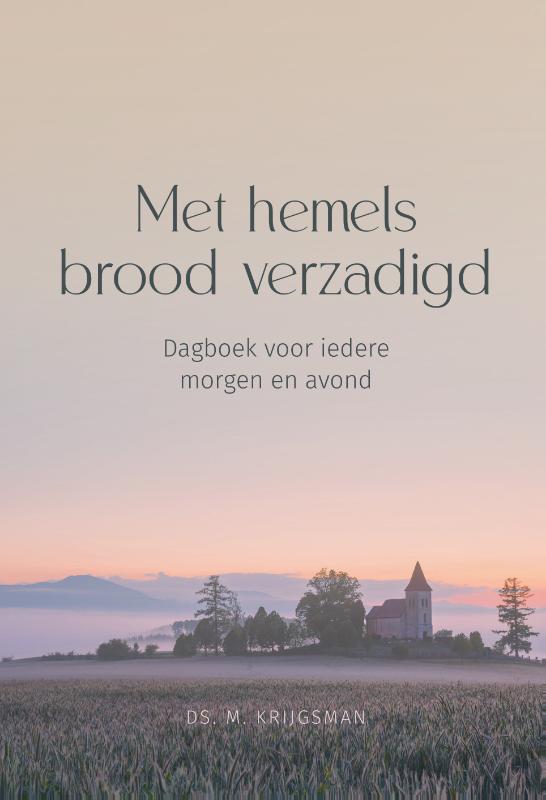 Met hemels brood verzadigd