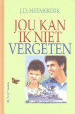 Jou kan ik niet vergeten