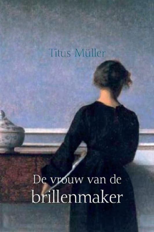 De vrouw van de brillenmaker