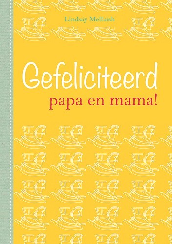 Gefeliciteerd papa en mama