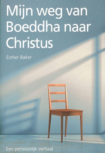 Mijn weg van boeddha naar Christus