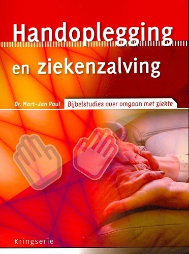 Handoplegging & ziekenzalving