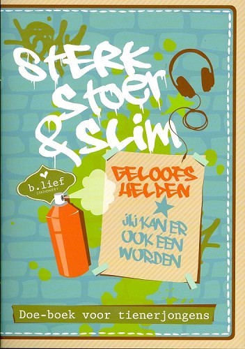 Sterk stoer en slim