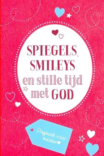 Spiegels, smileys en stille tijd met God
