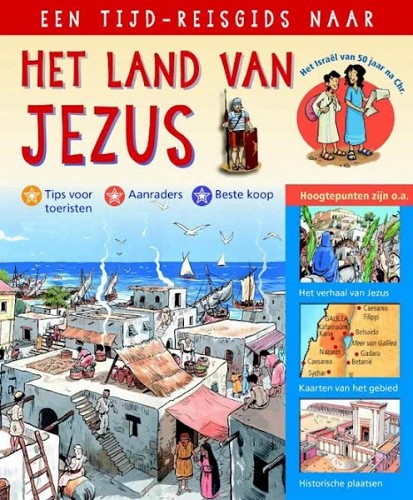 Een tijd-reisgids naar het land van Jezus - Afbeelding 2