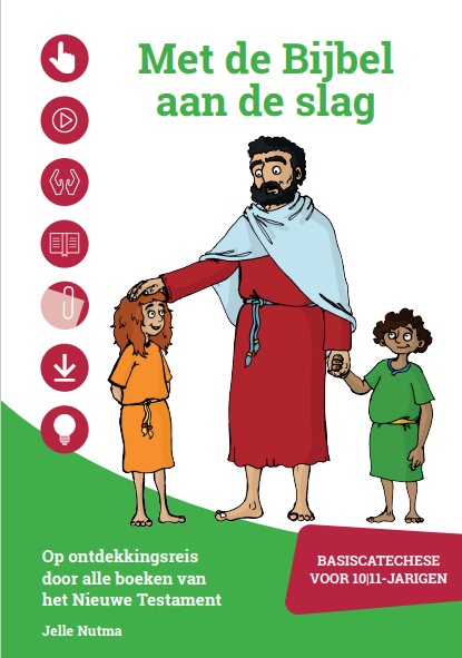 Met de Bijbel aan de slag – Nieuwe Testament