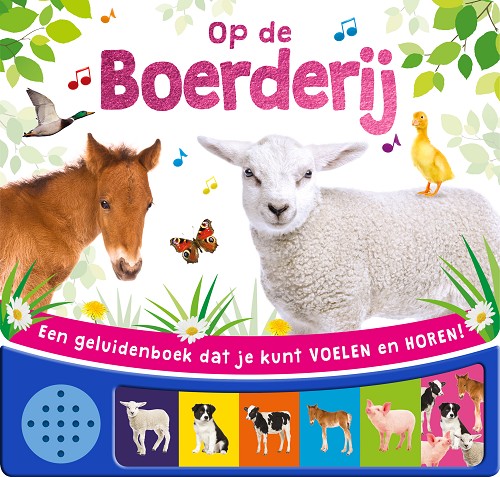 Op de boerderij – Geluidenboek voel en hoor