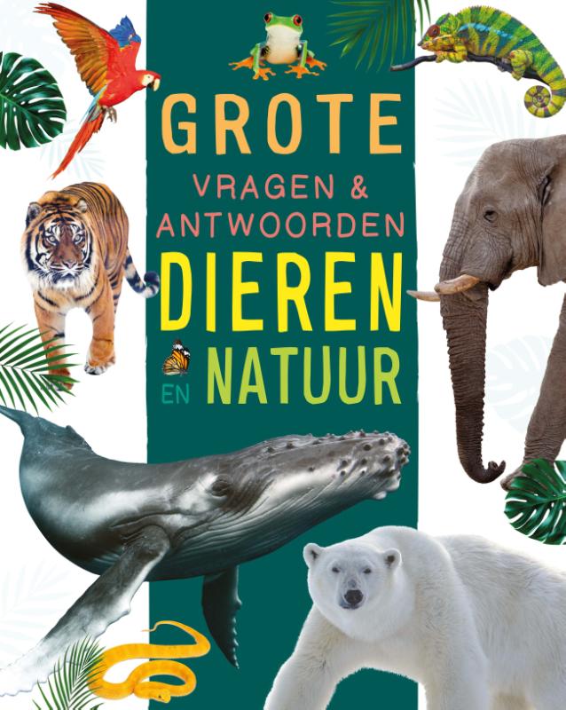 Dieren en natuur – Grote vragen & antwoorden