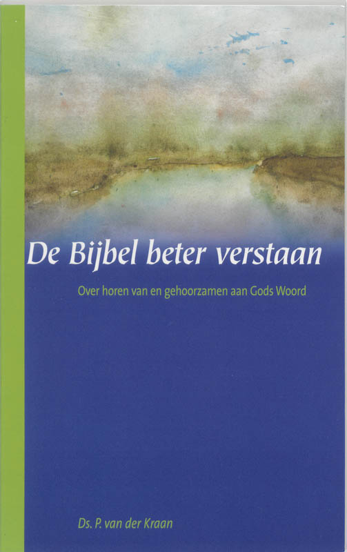 De Bijbel beter verstaan