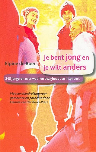 Je bent jong en je wilt anders