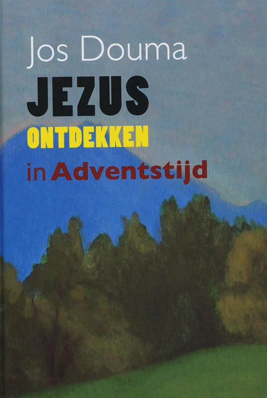 Jezus ontdekken in adventstijd