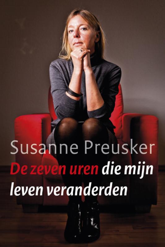 De zeven uren die mijn leven veranderden
