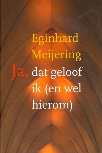 Ja, dat geloof ik (en wel hierom)