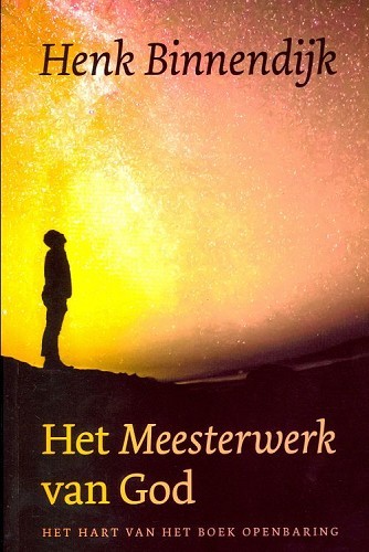 Het Meesterwerk van God